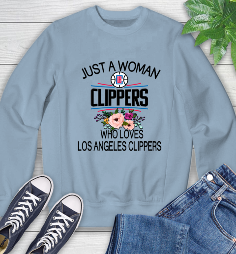 NBA Just A Woman Who Loves Los Angeles Clippers Basketball Sports Sweatshirt 5