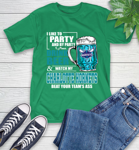 NBA Drink Beer and Watch My Charlotte Hornets Beat Your Team' Ass T-Shirt 7