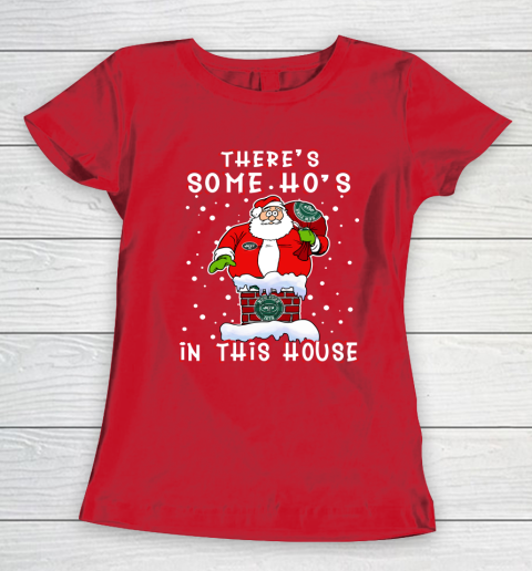 New York Jets Christmas There Is Some Hos In This House Santa Stuck In The Chimney NFL Women's T-Shirt 9
