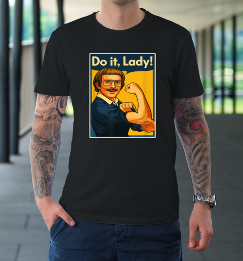 Jay Renshaw we can do it do it Lady shirt T-Shirt