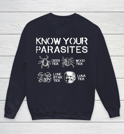 Know Your Parasites Funny Joe Biden Luna Tick Youth Sweatshirt 2