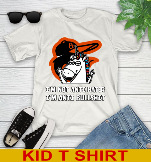 Baltimore Orioles MLB Baseball Unicorn I'm Not Anti Hater I'm Anti Bullshit Youth T-Shirt