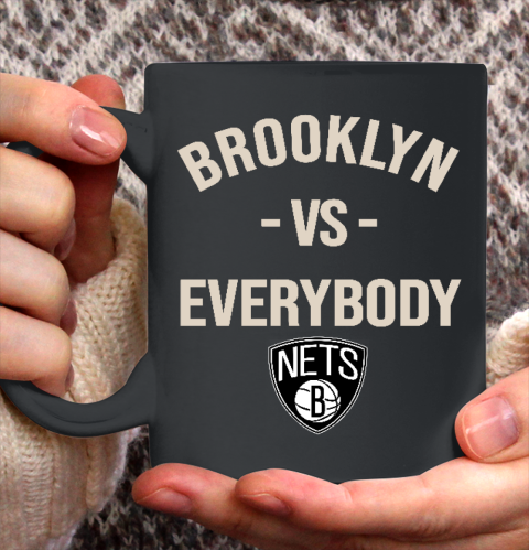 Brooklyn Nets Vs Everybody Ceramic Mug 11oz
