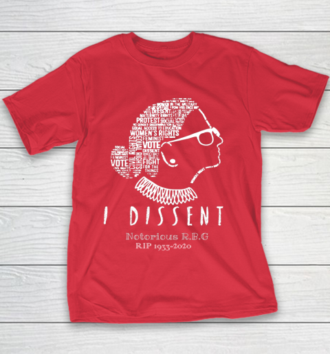 Notorious RBG 1833  2020 R.I.P Ruth Bader Ginsburg I Dissent Youth T-Shirt 7