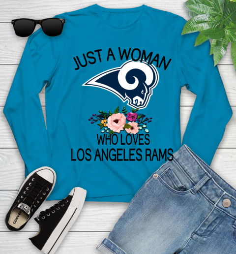 NFL Just A Woman Who Loves Los Angeles Rams Football Sports Youth Long Sleeve 5