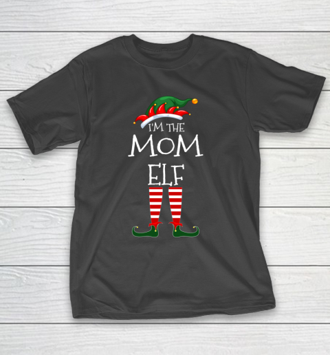 I m The Mom Elf Matching Family Unique Christmas Gifts T-Shirt