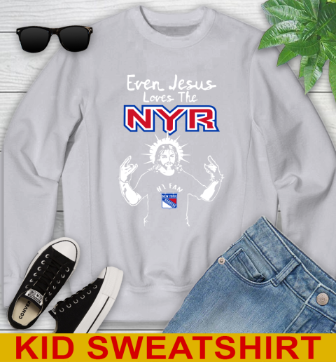 New York Rangers NHL Hockey Even Jesus Loves The Rangers Shirt Youth Sweatshirt 3