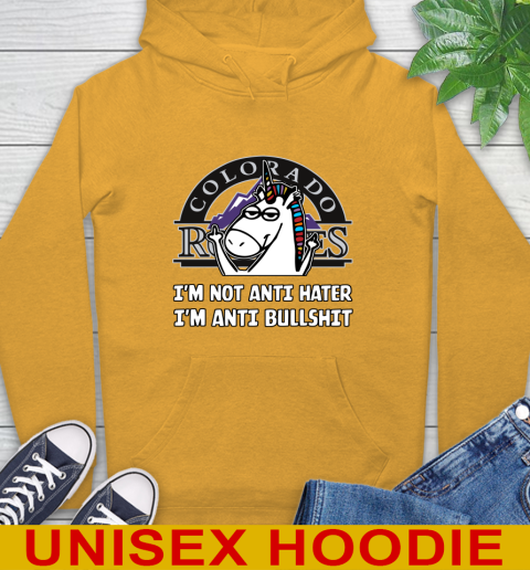 Colorado Rockies MLB Baseball Unicorn I'm Not Anti Hater I'm Anti Bullshit Hoodie 3