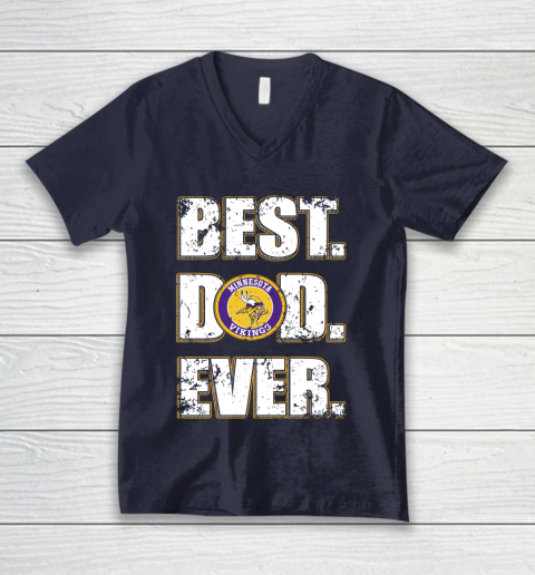 NFL Minnesota Vikings Football Best Dad Ever Family Shirt V-Neck T-Shirt 2