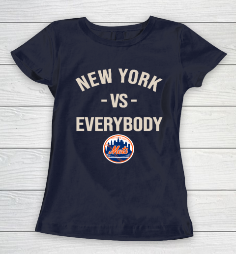 New York Mets Vs Everybody Women's T-Shirt 2