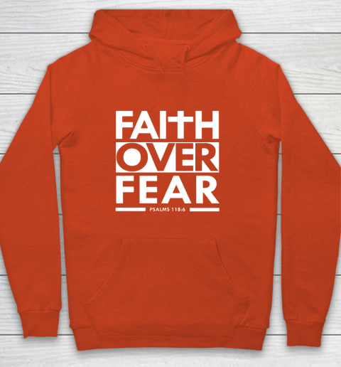 Faith Over Fear Christian Bible Verse Scripture Youth Hoodie 3