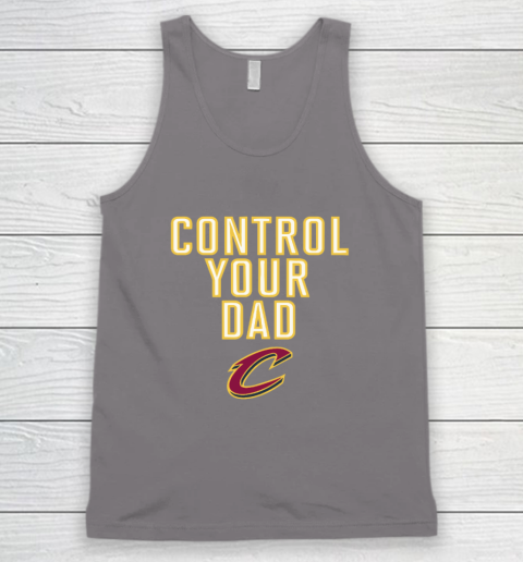 Cleveland Cavaliers Control Your Dad Tank Top 5
