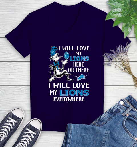 NFL Football Detroit Lions I Will Love My Lions Everywhere Dr Seuss Shirt Women's V-Neck T-Shirt 3