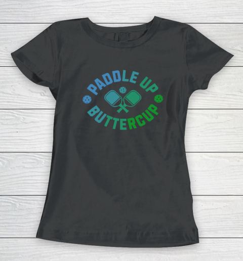 Paddle Up Buttercup Women's T-Shirt