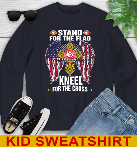 NBA Basketball Atlanta Hawks Stand For Flag Kneel For The Cross Shirt Youth Sweatshirt 2