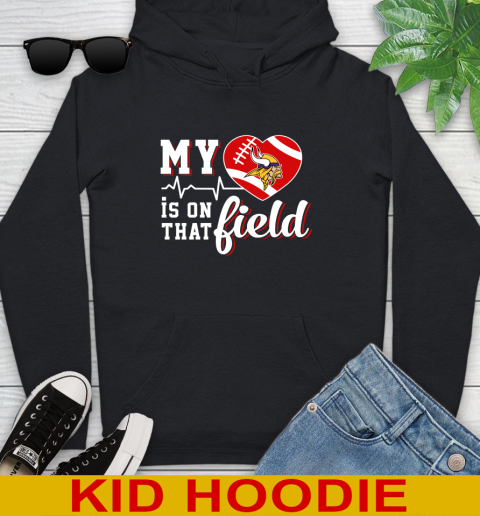 NFL My Heart Is On That Field Football Sports Minnesota Vikings Youth Hoodie