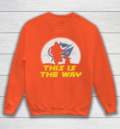 Columbus Blue Jackets NHL Ice Hockey Star Wars Yoda And Mandalorian This Is The Way Sweatshirt 3