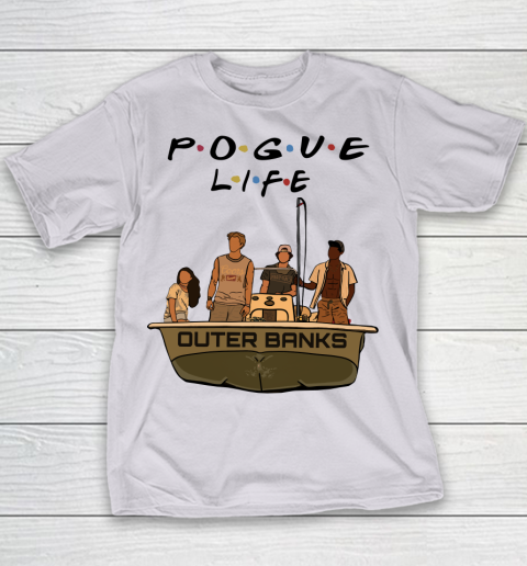 Pogue Life Shirt Outer Banks Friends Youth T-Shirt 2
