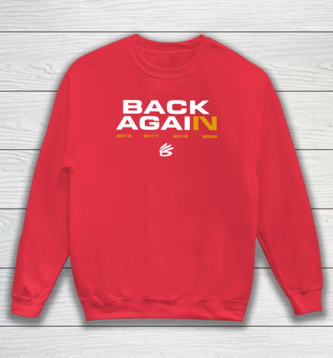 Steph Curry Back Again Sweatshirt 6