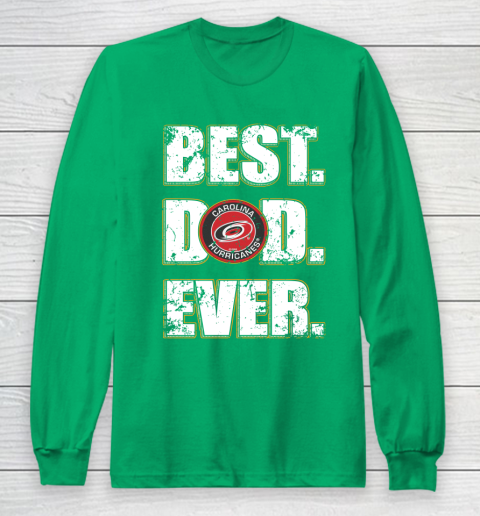 NHL Carolina Hurricanes Hockey Best Dad Ever Family Shirt Long Sleeve T-Shirt 4