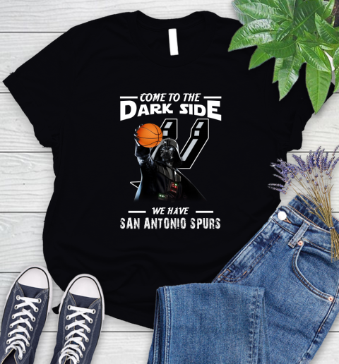 NBA Come To The Dark Side We Have San Antonio Spurs Star Wars Darth Vader Basketball Women's T-Shirt