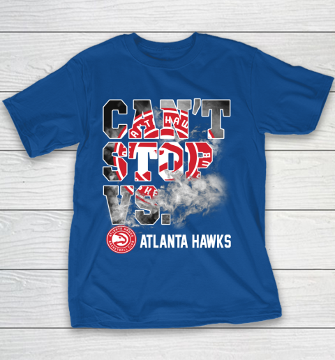 NBA Atlanta Hawks Basketball Can't Stop Vs Youth T-Shirt 6