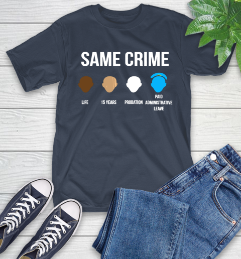 Same Crime T Shirt For Men Women Shirt 3