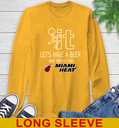 Miami Heat Basketball NBA Let's Have A Beer And Watch Your Team Sports Long Sleeve T-Shirt 2