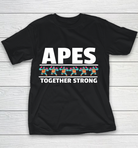 Apes Together We Are Strong Stock To The Moon Strong Apes Youth T-Shirt