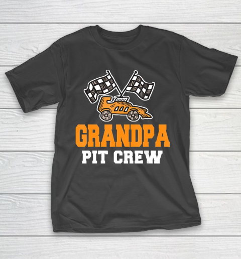 Grandpa Funny Gift Apparel  Grandpa Birthday Pit Crew Car Ra T-Shirt