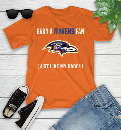NFL Baltimore Ravens Football Loyal Fan Just Like My Daddy Shirt Youth T-Shirt 8