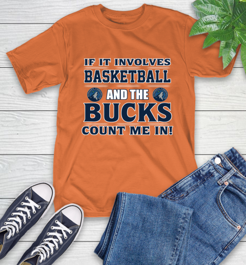 NBA If It Involves Basketball And Minnesota Timberwolves Count Me In Sports T-Shirt 5