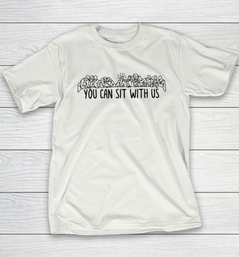 You Can Sit With Us Jesus And Twelve Apostles Youth T-Shirt