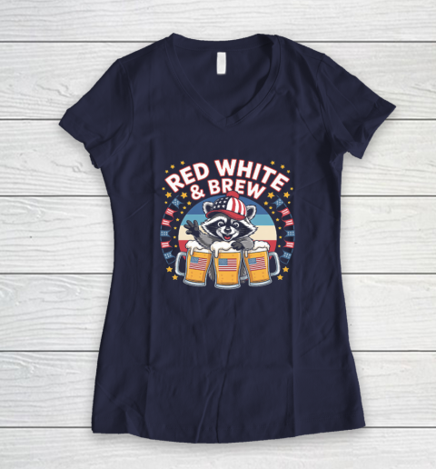Funny Raccoon red white and brew Independence Day 4th of July Women's V-Neck T-Shirt 7