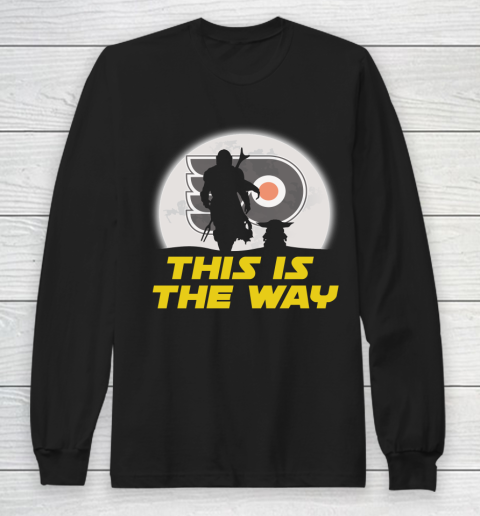 Philadelphia Flyers NHL Ice Hockey Star Wars Yoda And Mandalorian This Is The Way Long Sleeve T-Shirt