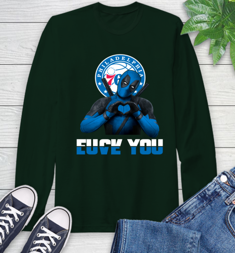 NBA Philadelphia 76ers Deadpool Love You Fuck You Basketball Sports Long Sleeve T-Shirt 7