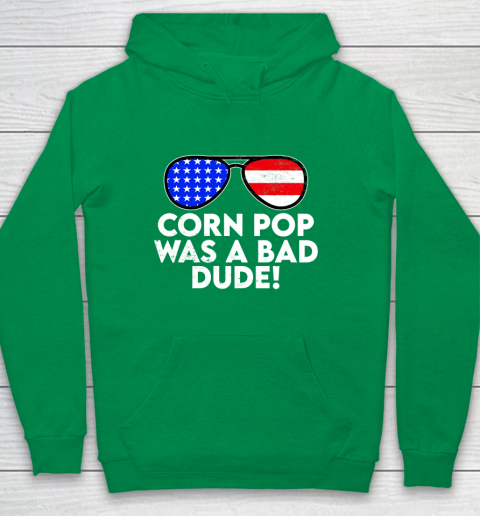 Corn Pop Was A Bad Dude  Joe Biden Parody Youth Hoodie 4