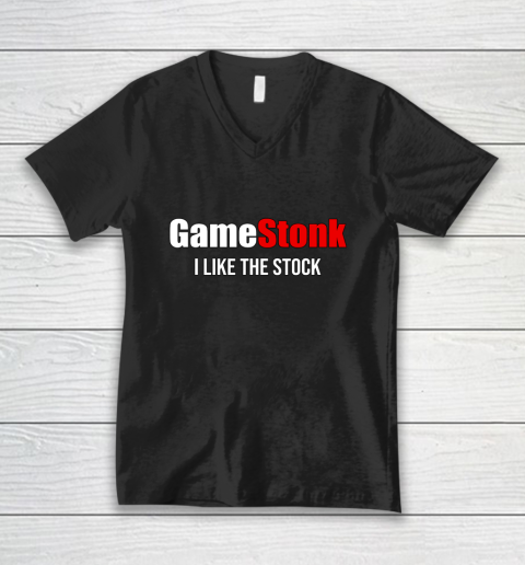 Gamestonk Stock GME I like the stock V-Neck T-Shirt