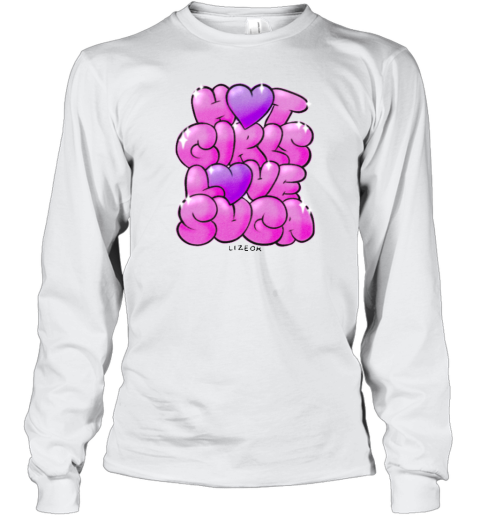 Hot Girls Love Suga Long Sleeve T