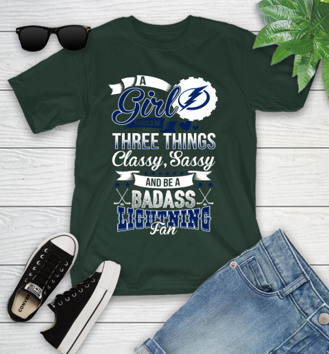 Tampa Bay Lightning NHL Hockey A Girl Should Be Three Things Classy Sassy And A Be Badass Fan Youth T-Shirt 5