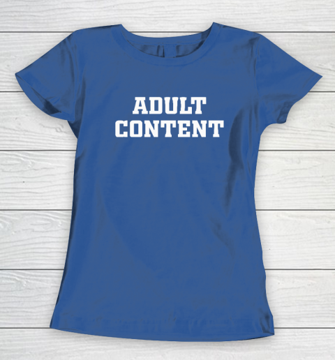 Pedro Pascal Adult Content Women's T-Shirt 6