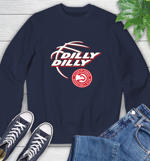 NBA Atlanta Hawks Dilly Dilly Basketball Sports Sweatshirt 3