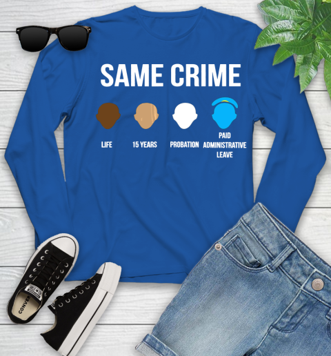 Same Crime T Shirt For Men Women Shirt 121