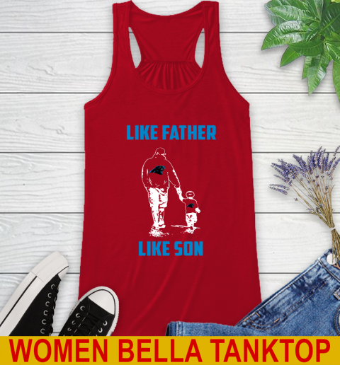 Carolina Panthers NFL Football Like Father Like Son Sports Racerback Tank 4