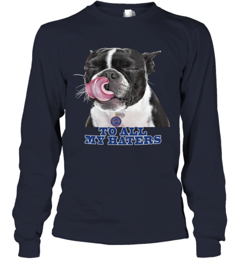 Buffalo Bills To All My Haters Dog Licking Youth T-Shirt 