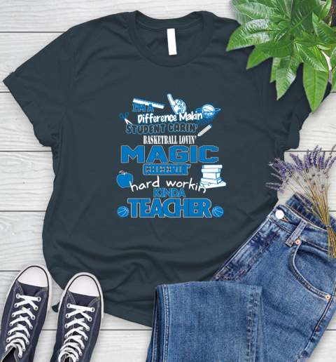 Orlando Magic NBA I'm A Difference Making Student Caring Basketball Loving Kinda Teacher Women's T-Shirt 11