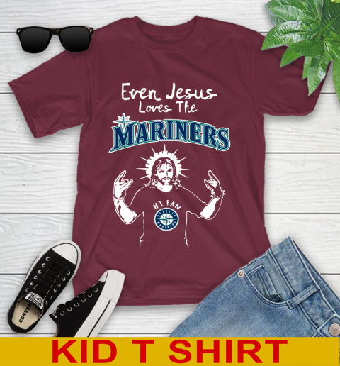 Seattle Mariners MLB Baseball Even Jesus Loves The Mariners Shirt Youth T-Shirt 5