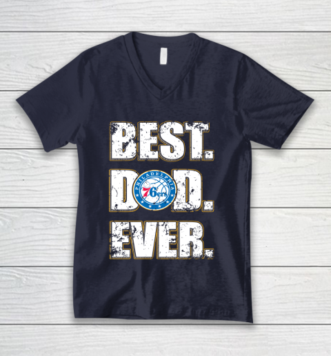 NBA Philadelphia 76ers Basketball Best Dad Ever Family Shirt V-Neck T-Shirt 2