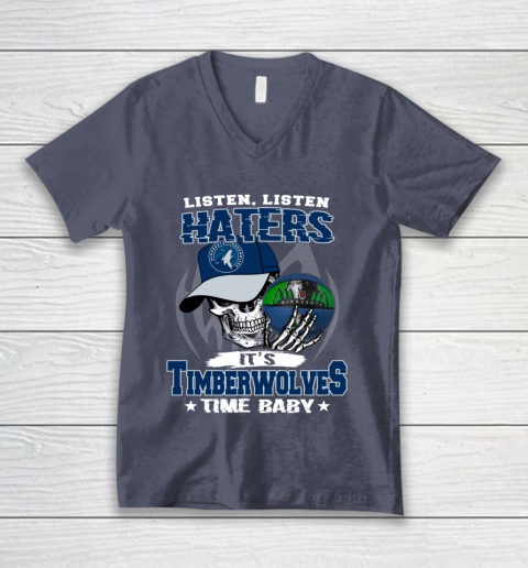 Listen Haters It is TIMBERWOLYES Time Baby NBA V-Neck T-Shirt 7