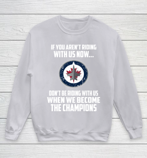 NHL Winnipeg Jets Hockey We Become The Champions Youth Sweatshirt 3